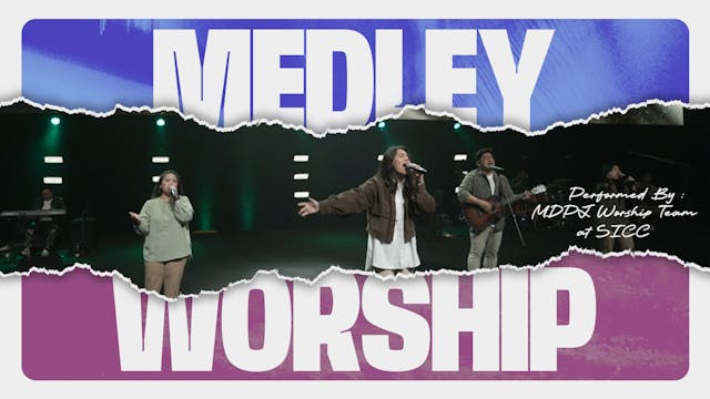 WORSHIP MEDLEY