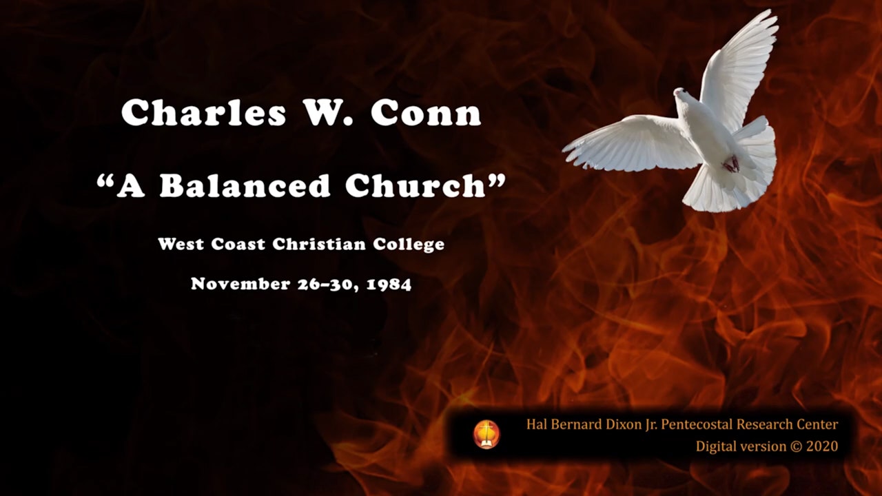 Charles W. Conn - A Well Balanced Church