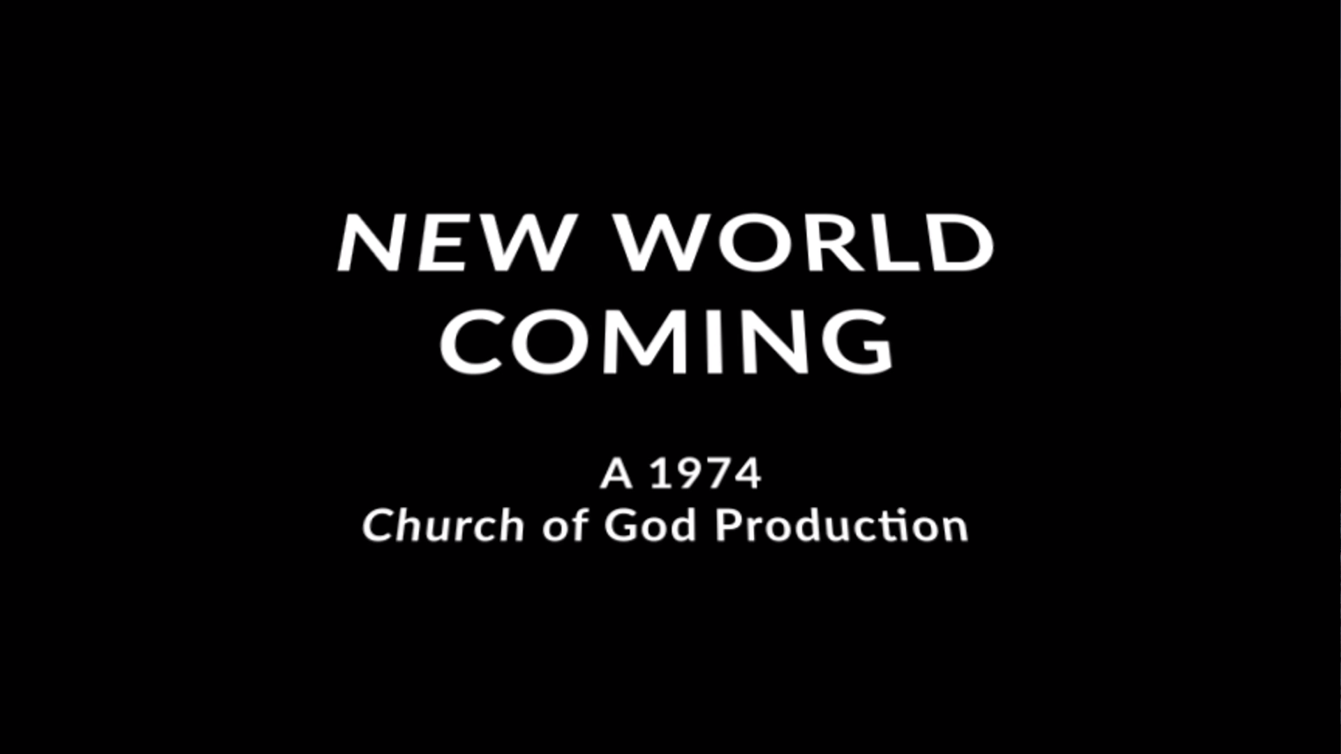 New World Coming