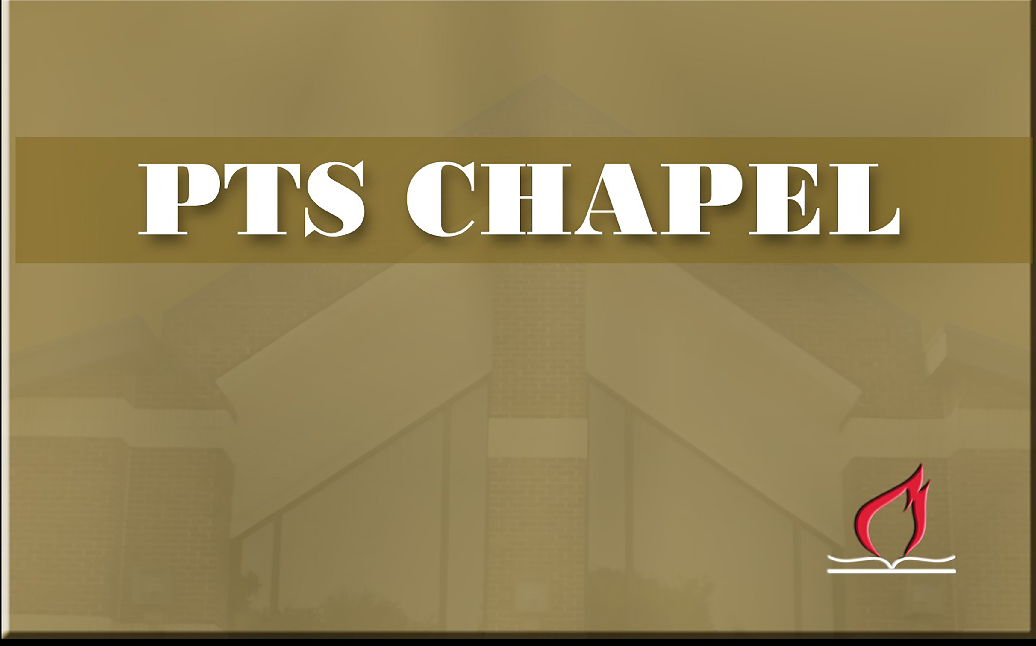 PTS Chapel