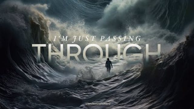 Im Just Passing Through • September 2...
