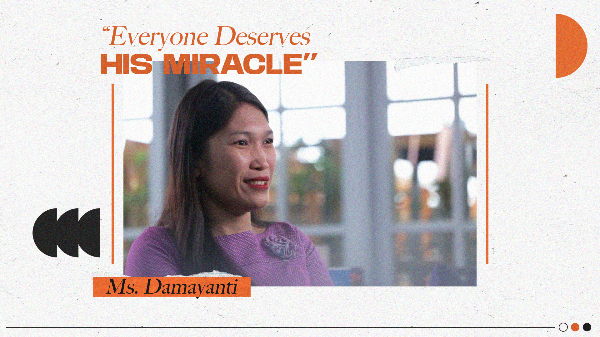 EVERYONE DESERVES HIS MIRACLE