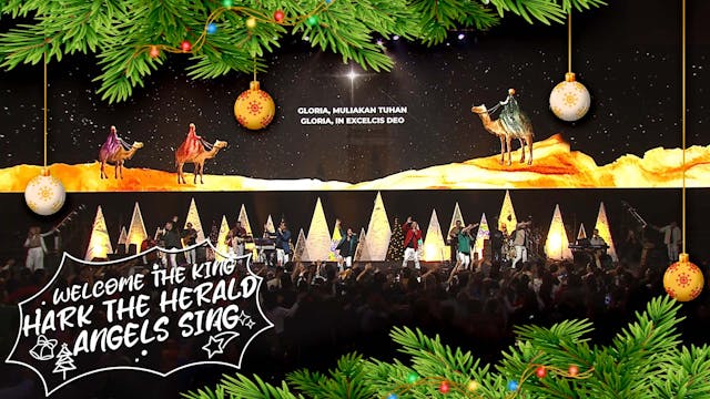 WELCOME THE KING – HARK THE HERALD AN...