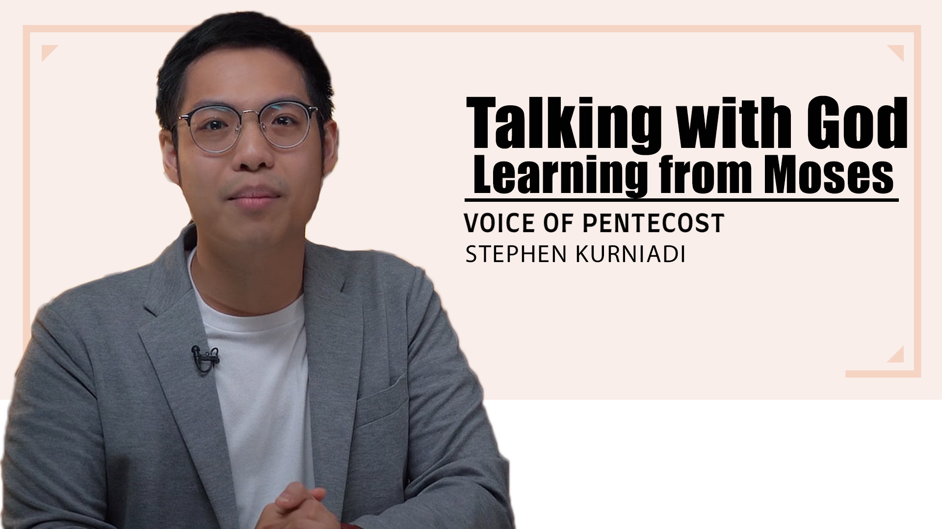 Talking with God – Learning from Moses 