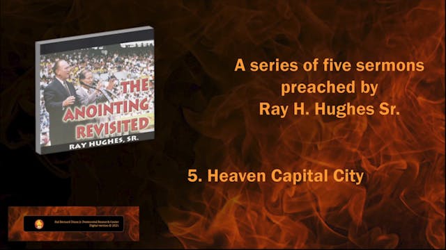 Ray H. Hughes - Heaven Capital City