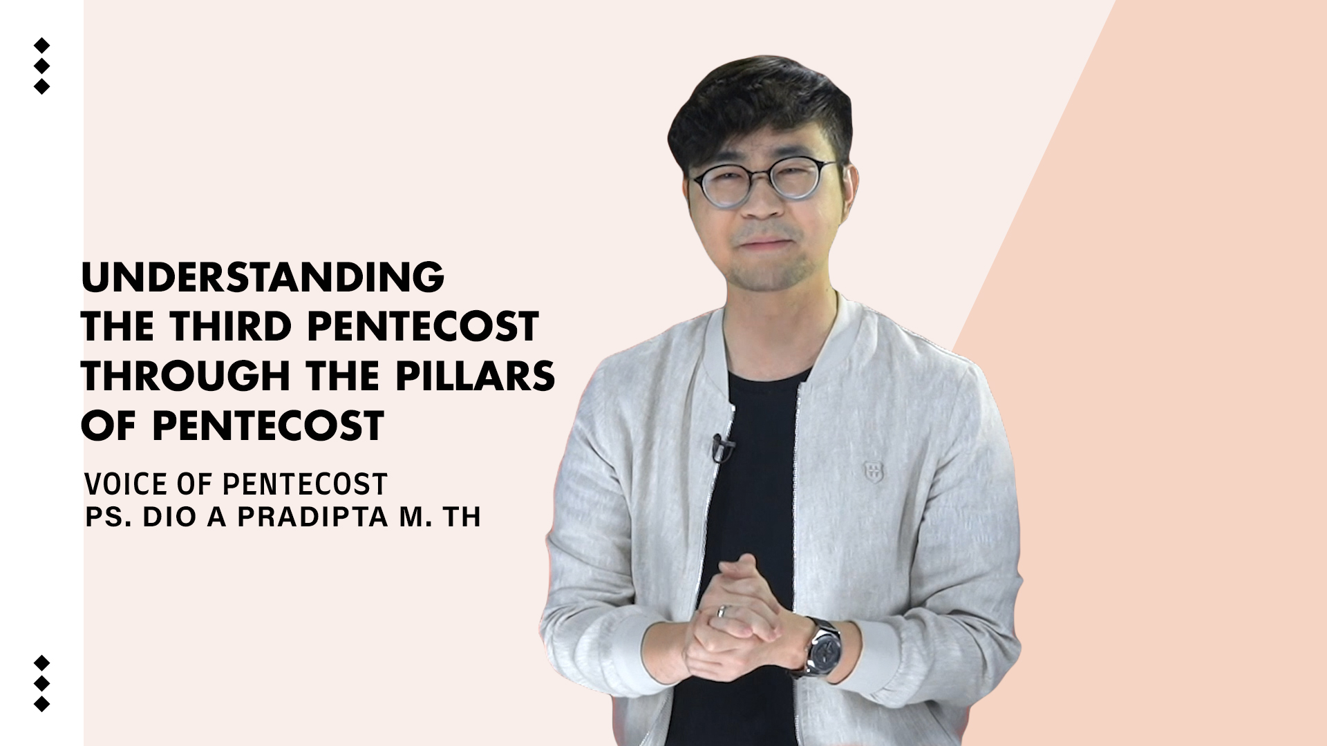 Understanding The Third Pentecost through The Pillars of Pentecost