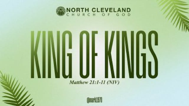 King of Kings • April 13, 2025 • Mark...