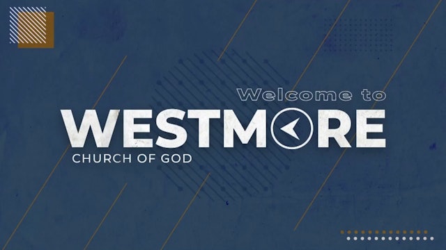 Westmore COG Praise and Worship