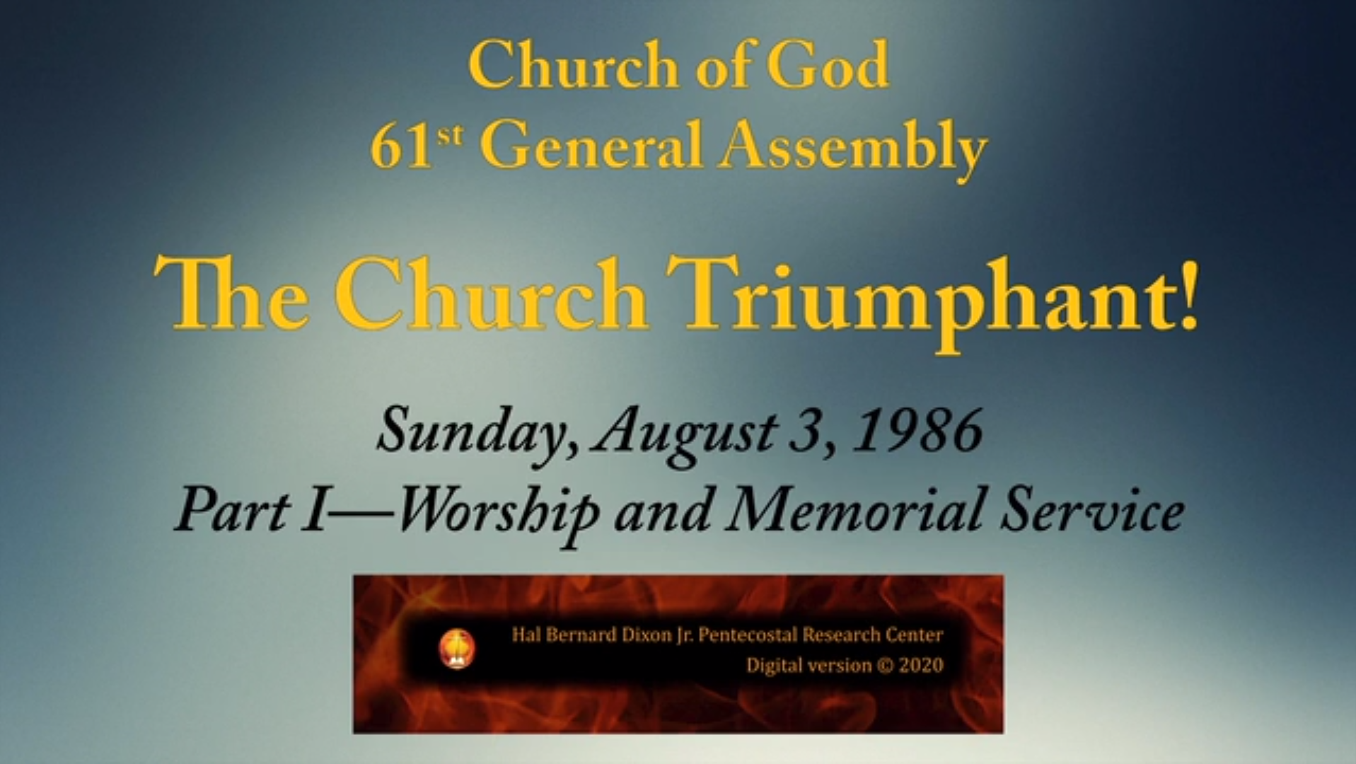 Worship and Memorial Service at Centennial Church of God General Assembly—1986
