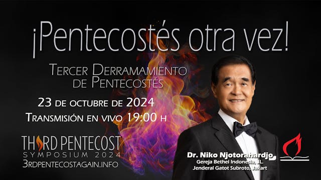 Tercer Derramamiento de Pentecostés -...