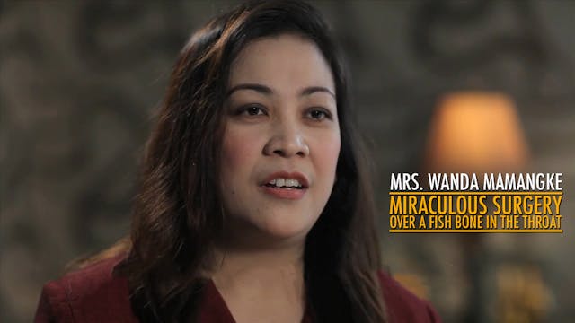 Mrs. Wanda Mamangke: MIRACULOUS SURGE...