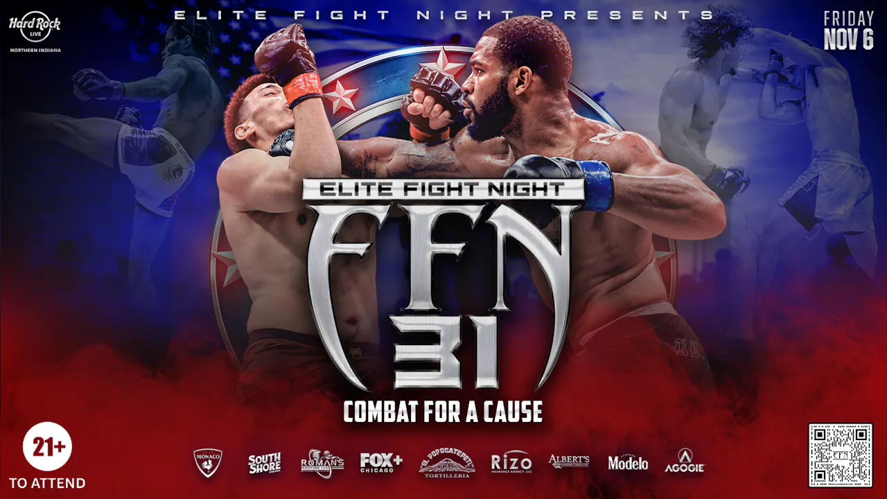 Elite Fight Night 31 "Combat for a Cause"