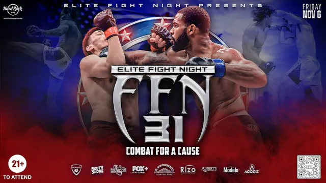 Elite Fight Night 31 "Combat for a Cause"