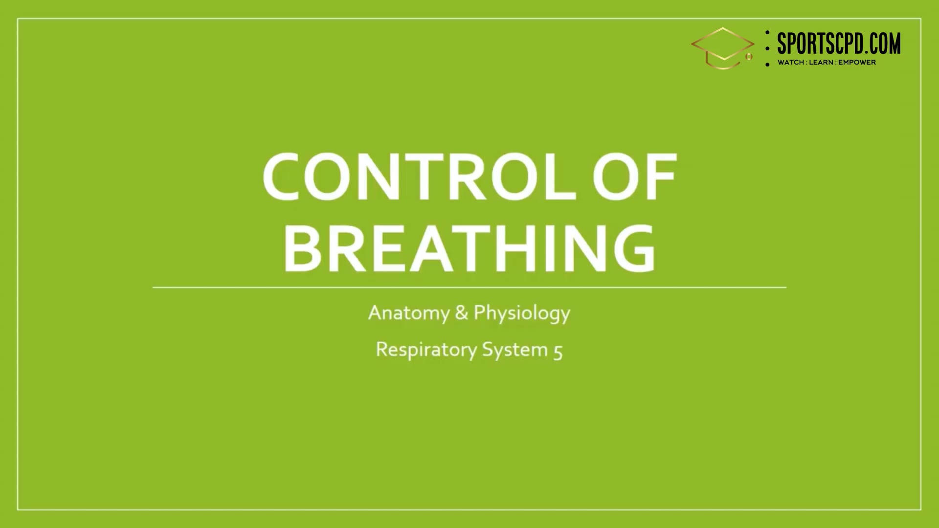 6. Control of breathing