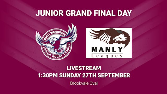 Manly Juniors Grand Final Day Sunday