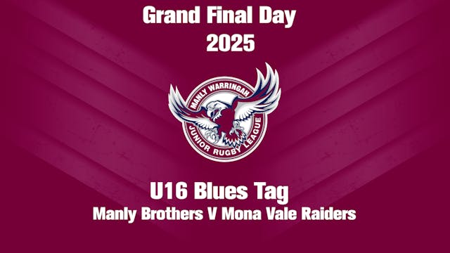 2025 U16 TAG MONA VALE RAIDERS V MANLY BROTHERS