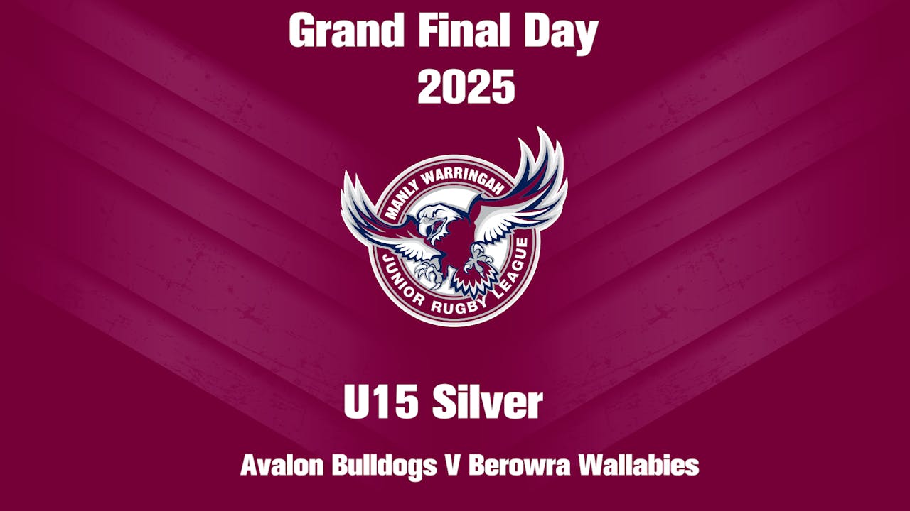 2025 U15 SILVER AVALON BULLDOG V BEROWRA WALLABIES