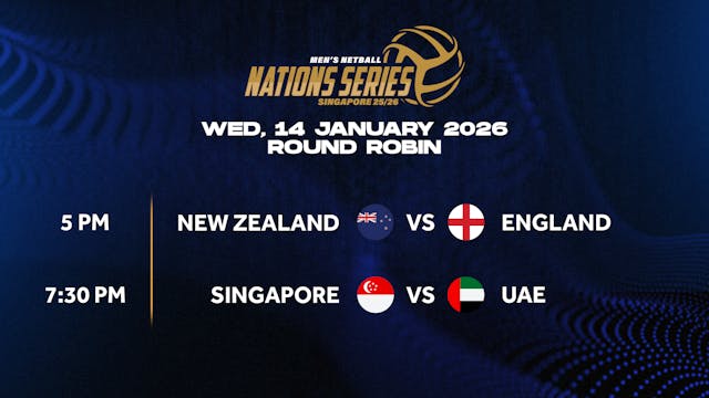 14 January 2026 | Nations Series Singapore 25/26 - REPLAY