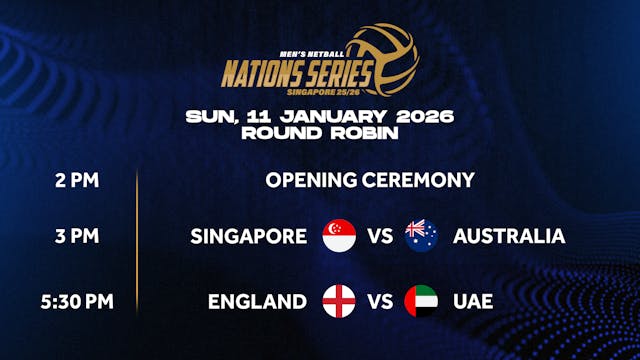 11 January 2026 | Nations Series Singapore 25/26 - REPLAY