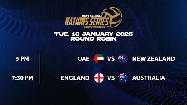 13 January 2026 | Nations Series Singapore 25/26 - REPLAY
