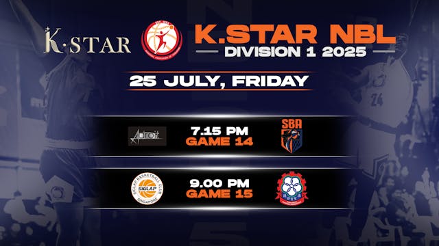 25 July 2025 | K.Star NBL Division 1 2025 - 07/25/2025, 14:34:00