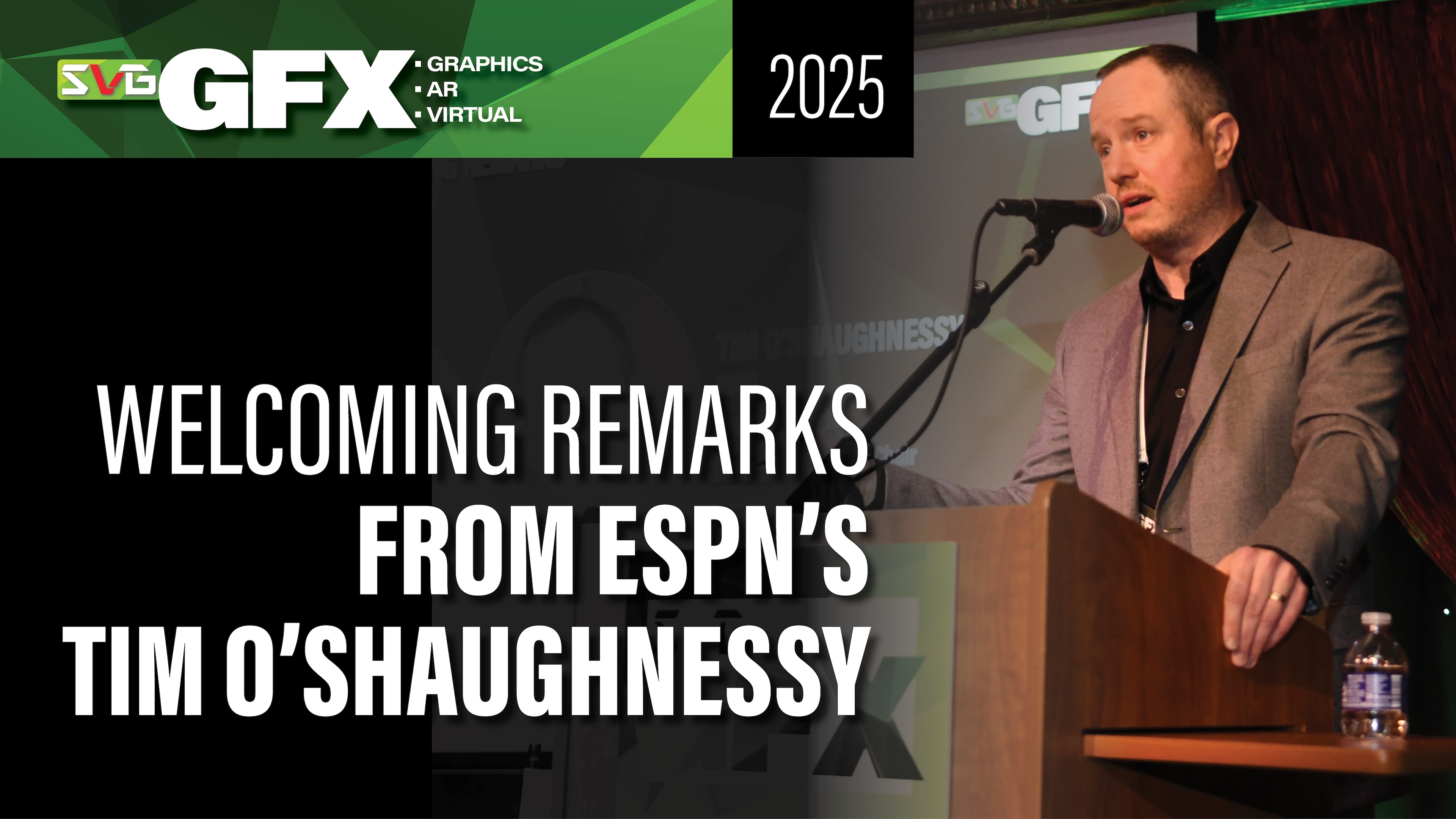 GFX 2025: Welcoming Remarks with ESPN's Tim O’Shaughnessy