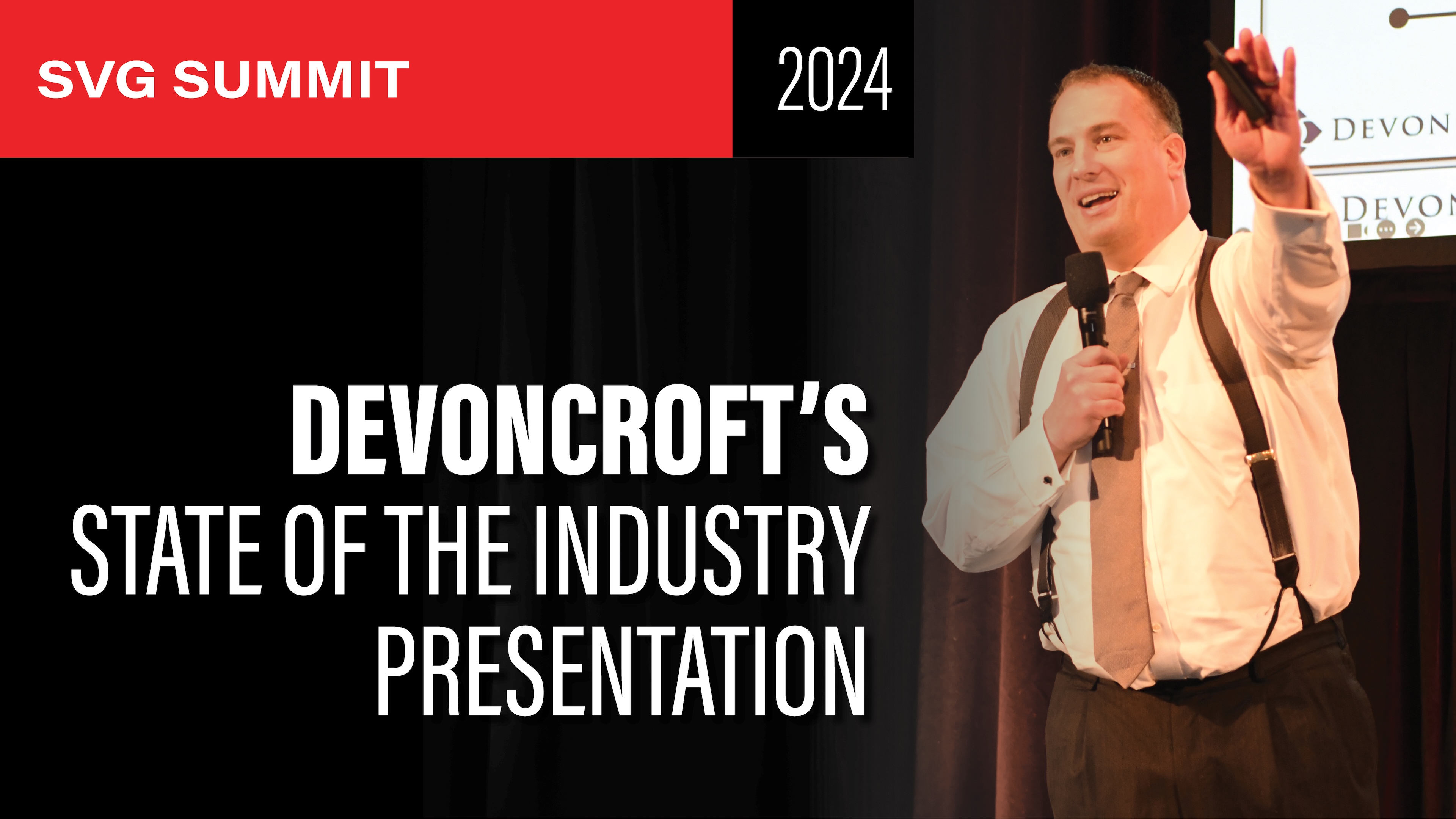 Devoncroft’s State of the Industry Presentation