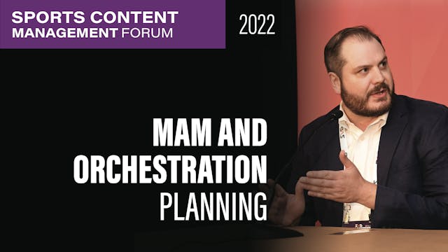 MAM & Orchestration Planning: Making ...
