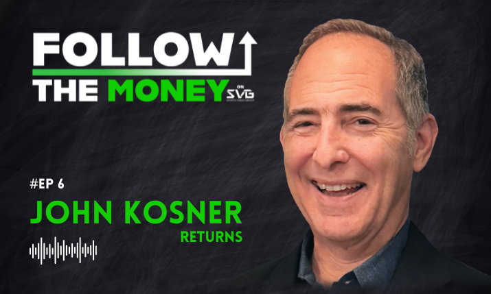 Follow the Money, Ep. 6 - John Kosner Returns!
