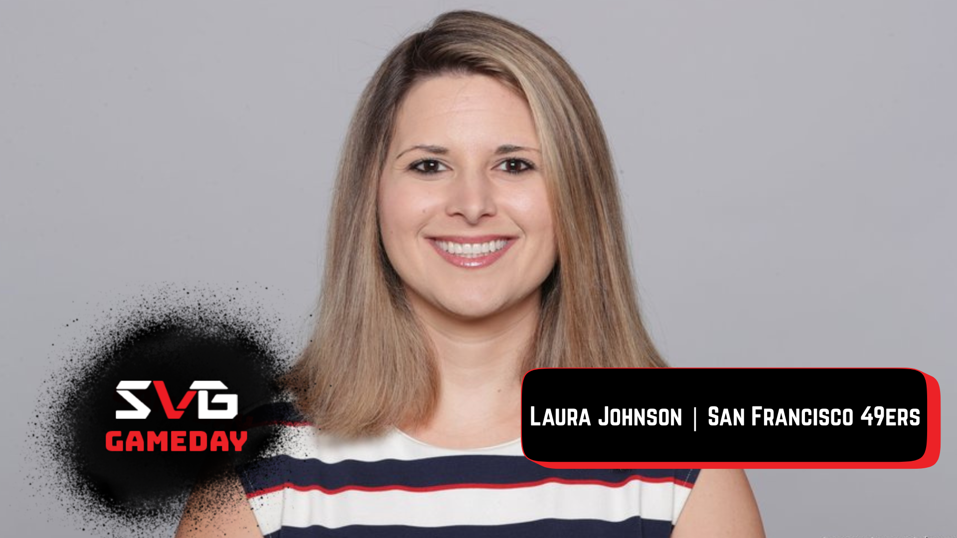 SVG GameDay, Ep. 35: San Francisco 49ers' Laura Johnson — Live Events by the Bay