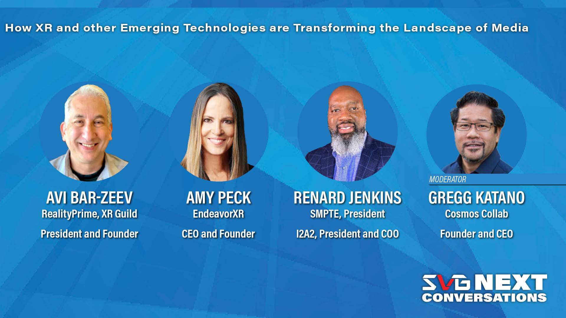SVG NEXT: How XR & Other Emerging Technologies Are Transforming M&E Landscape