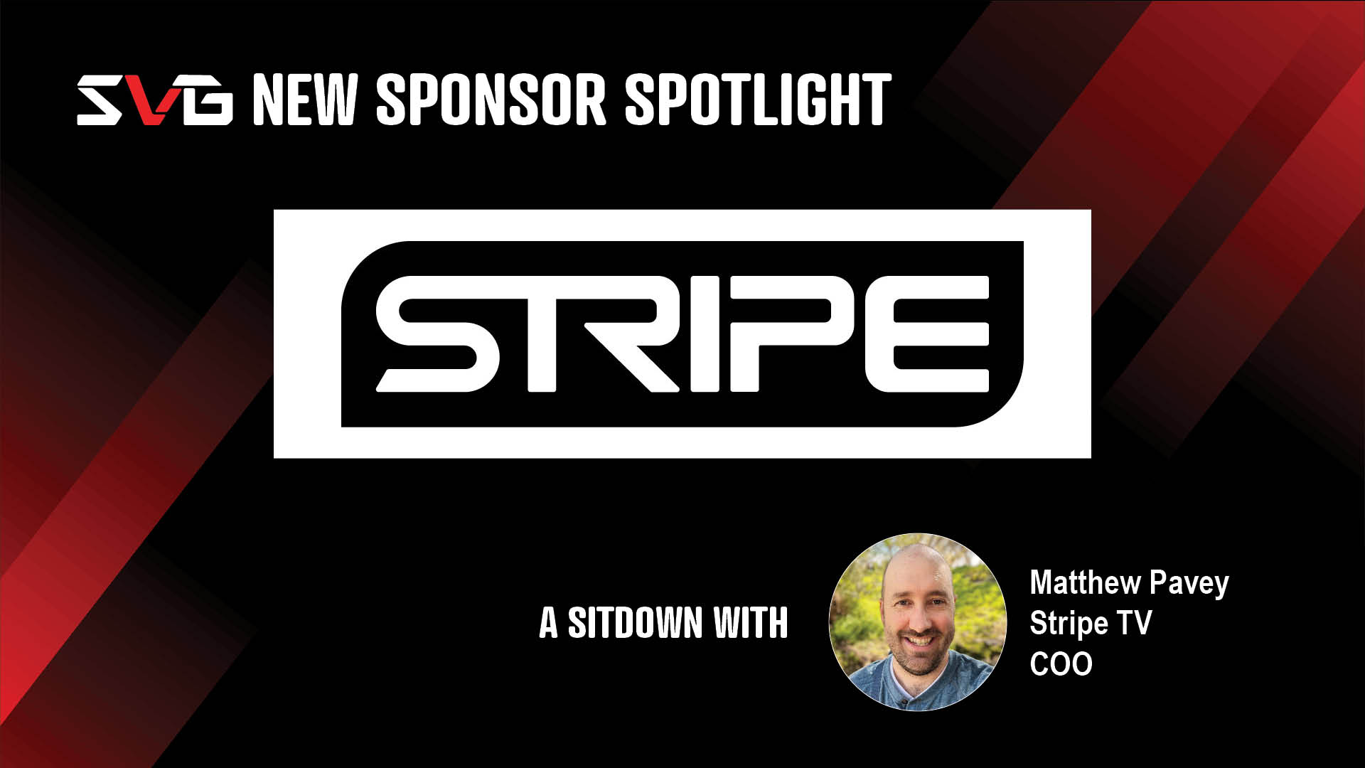 Stripe TV's Matthew Pavey on Making Live-Production Tech Portable & Accessible