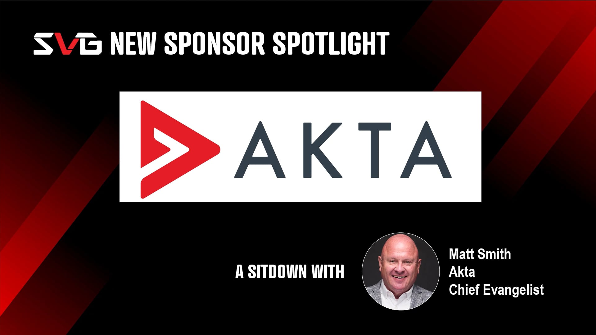 Akta’s Matt Smith on Building AI Into the Foundation of the Video Workflow