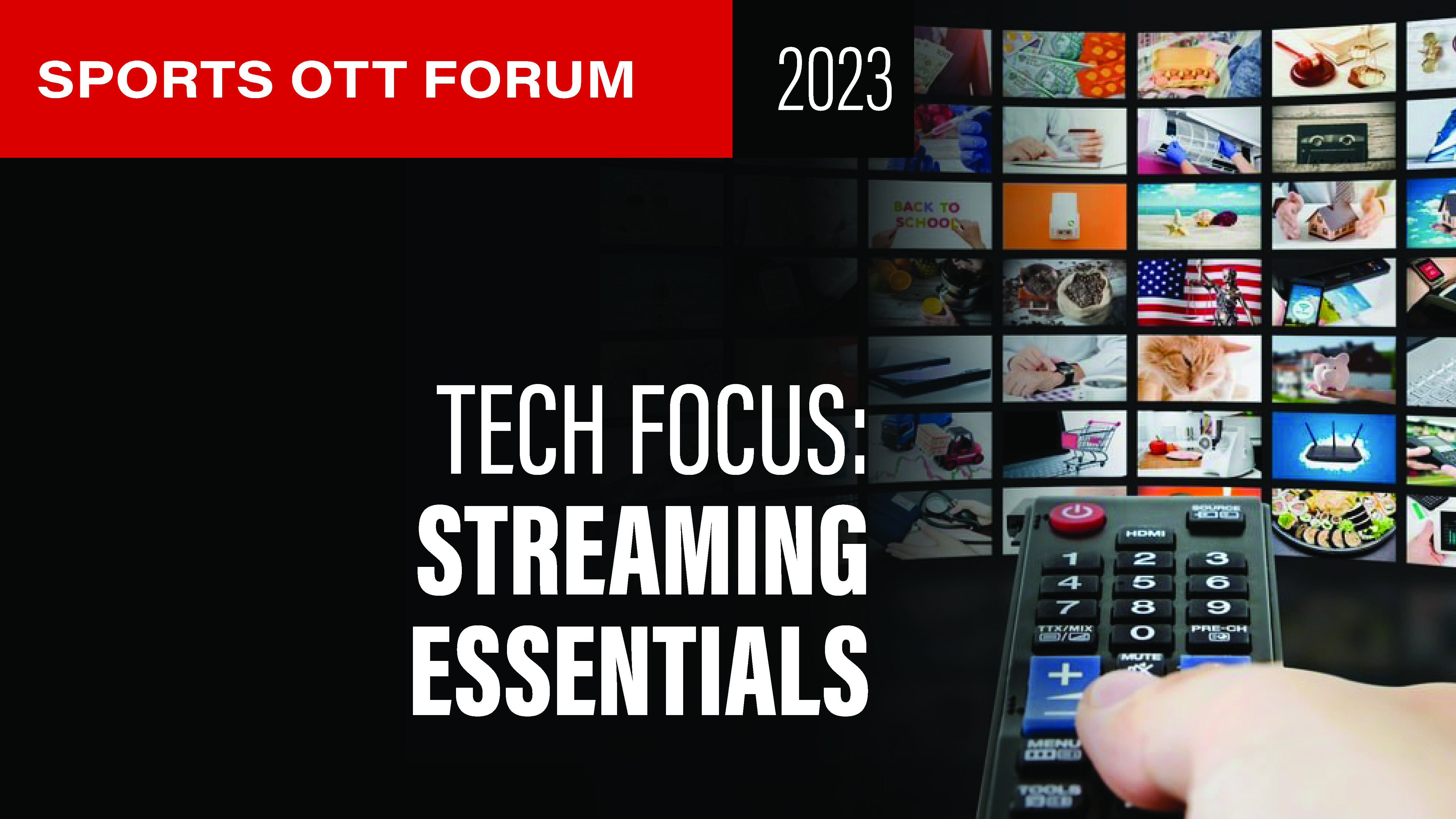 OTT Tech Focus: The Essentials – Encoding, Latency, Monitoring, Content Security