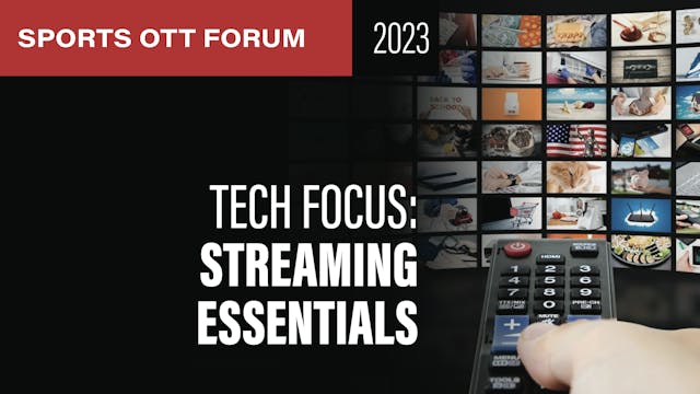 OTT Tech Focus: The Essentials – Enco...