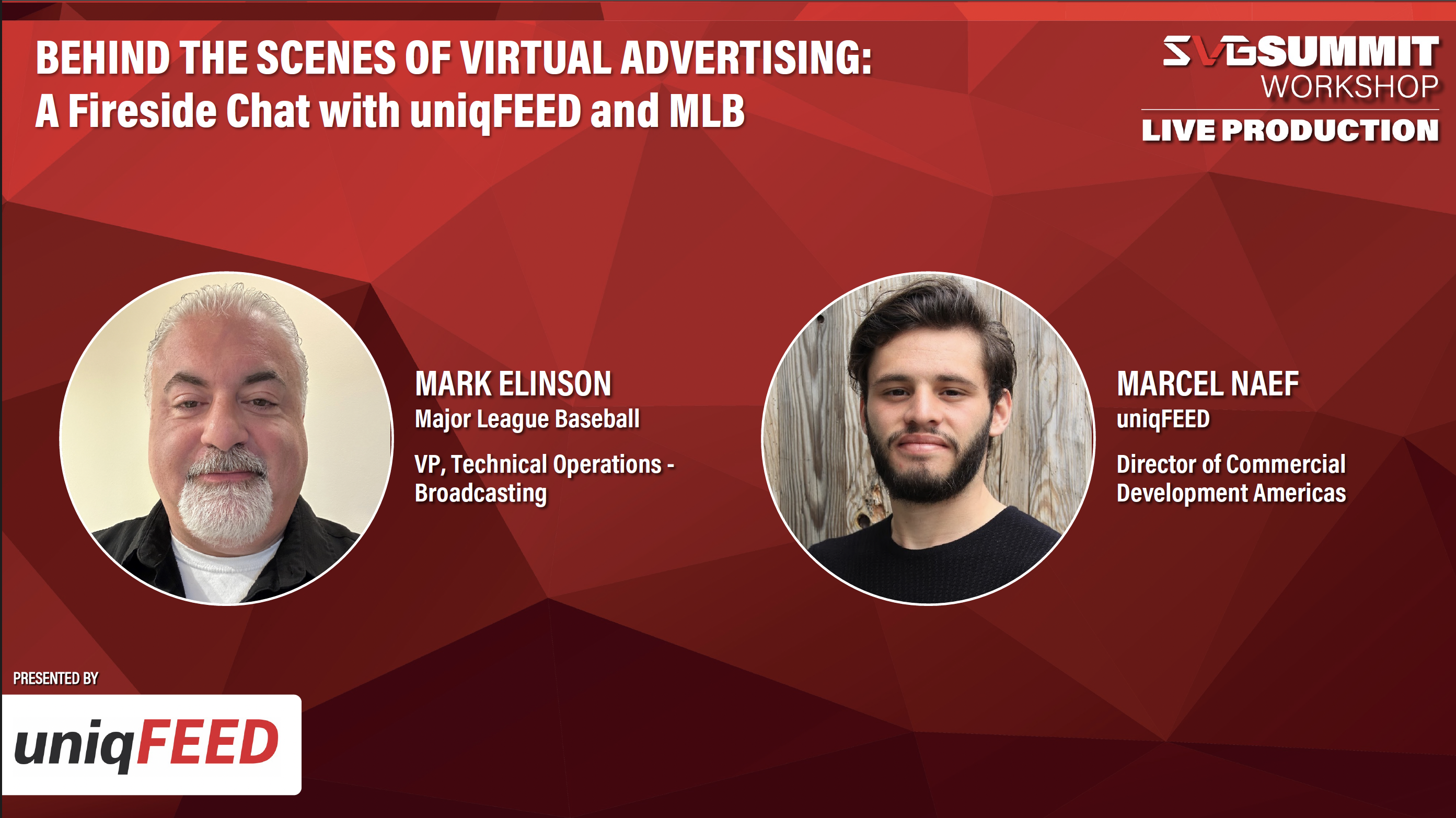 Behind the Scenes of Virtual Advertising: A Fireside Chat with uniqFEED and MLB
