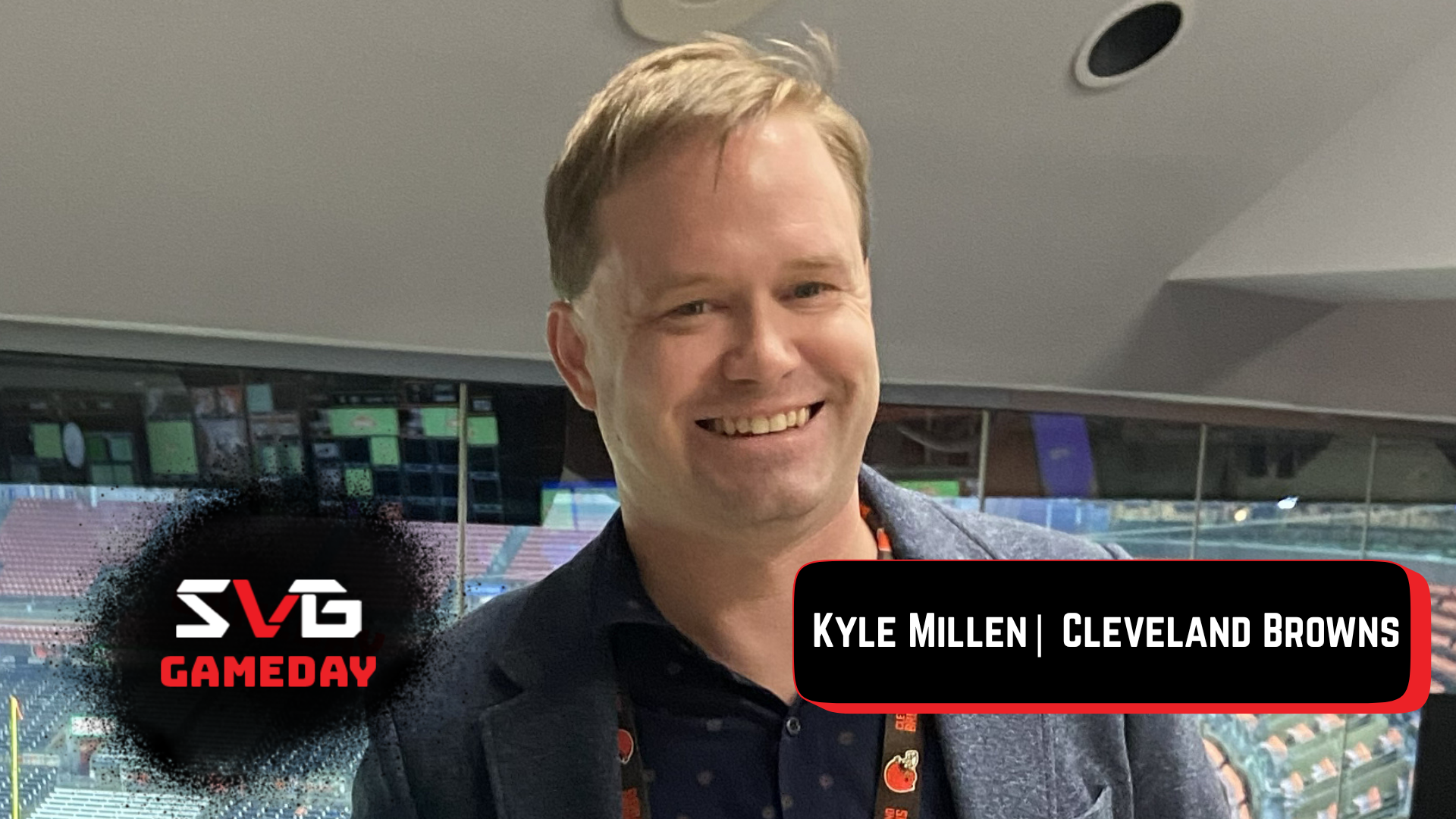 SVG GameDay, Ep. 20: Cleveland Browns' Kyle Millen — Run of Shows & Rock n' Roll