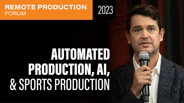 Automated Production, AI, and the Future of Sports Production