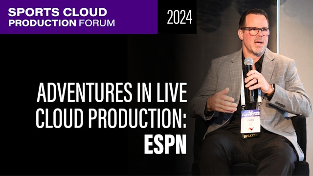 Adventures in Live Cloud Production: ESPN