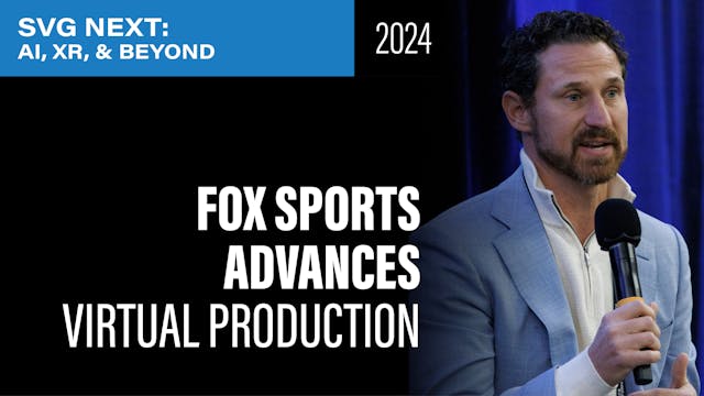 How Fox Sports Is Taking Virtual Prod...