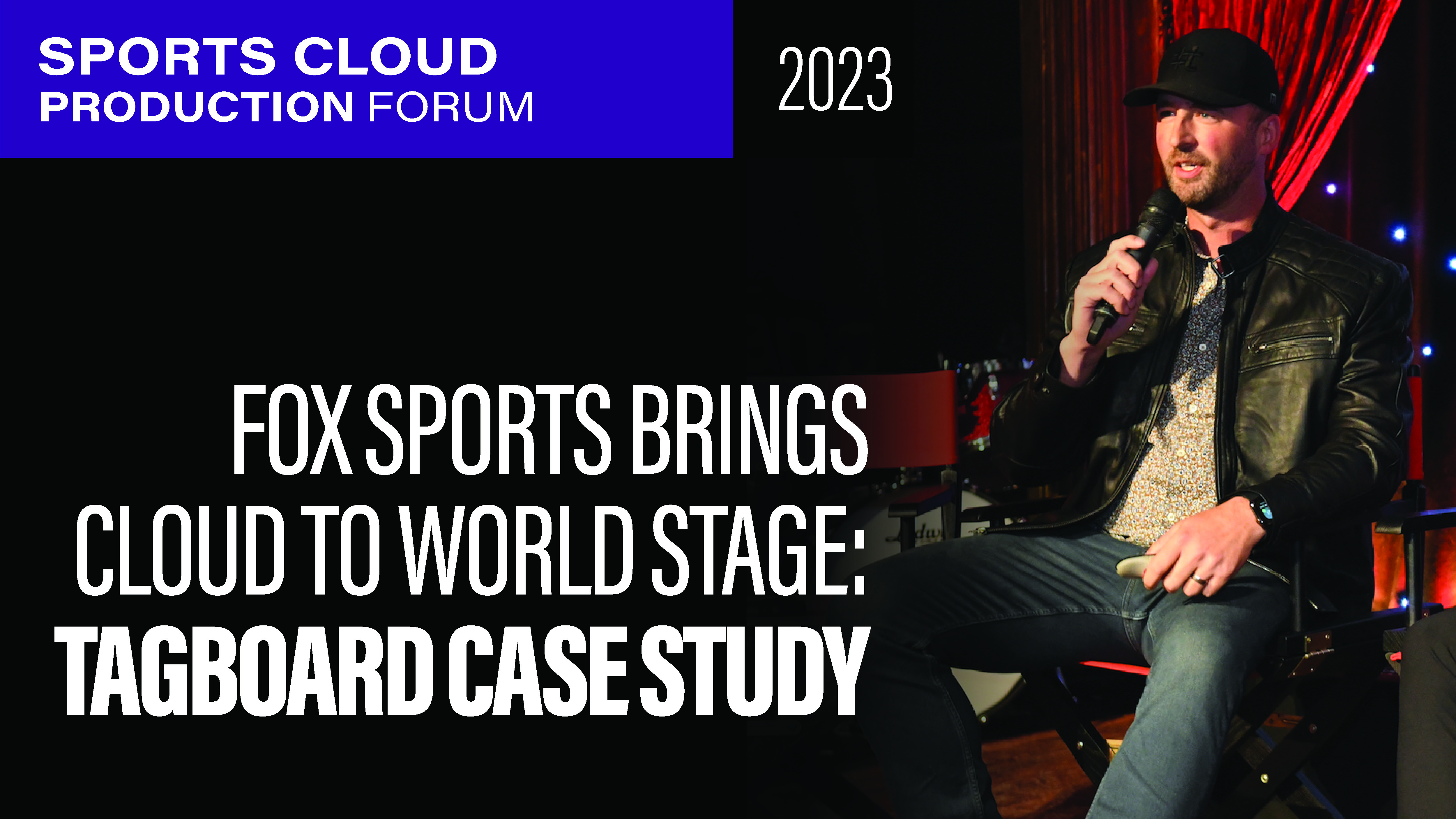 Fox Sports Brings Cloud Production to the World Stage: A Tagboard Case Study