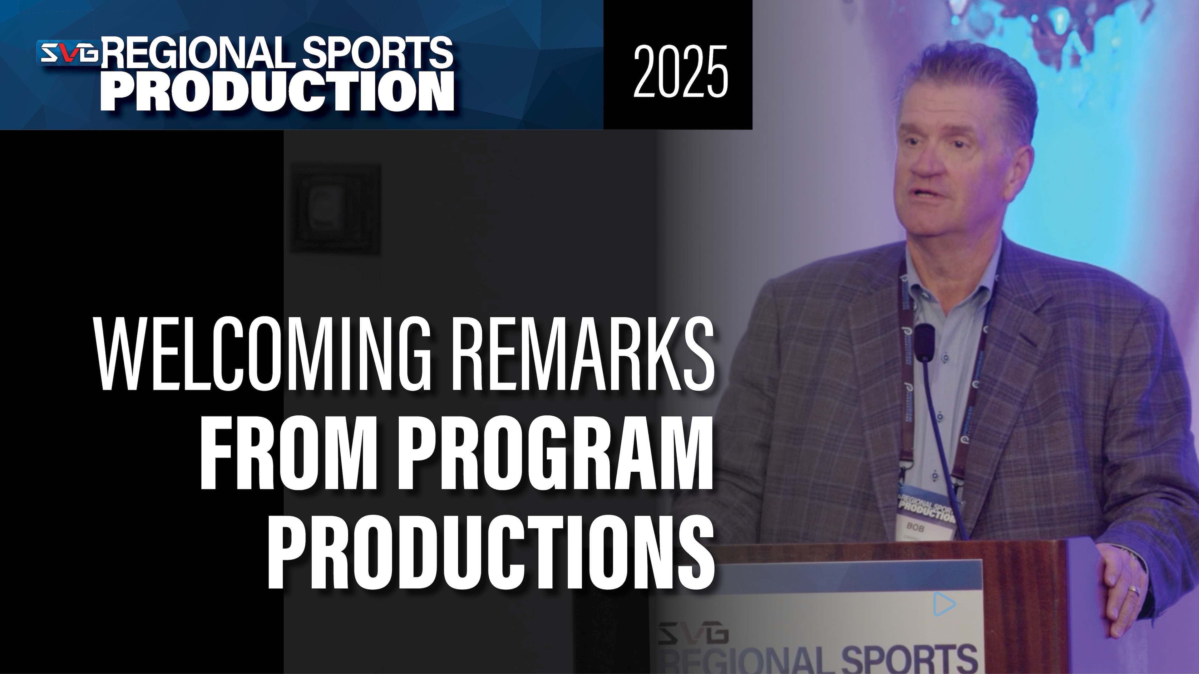 Welcoming Remarks from Program Productions