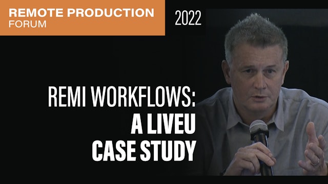 The Next Step in REMI Production Workflows: A LiveU Case Study