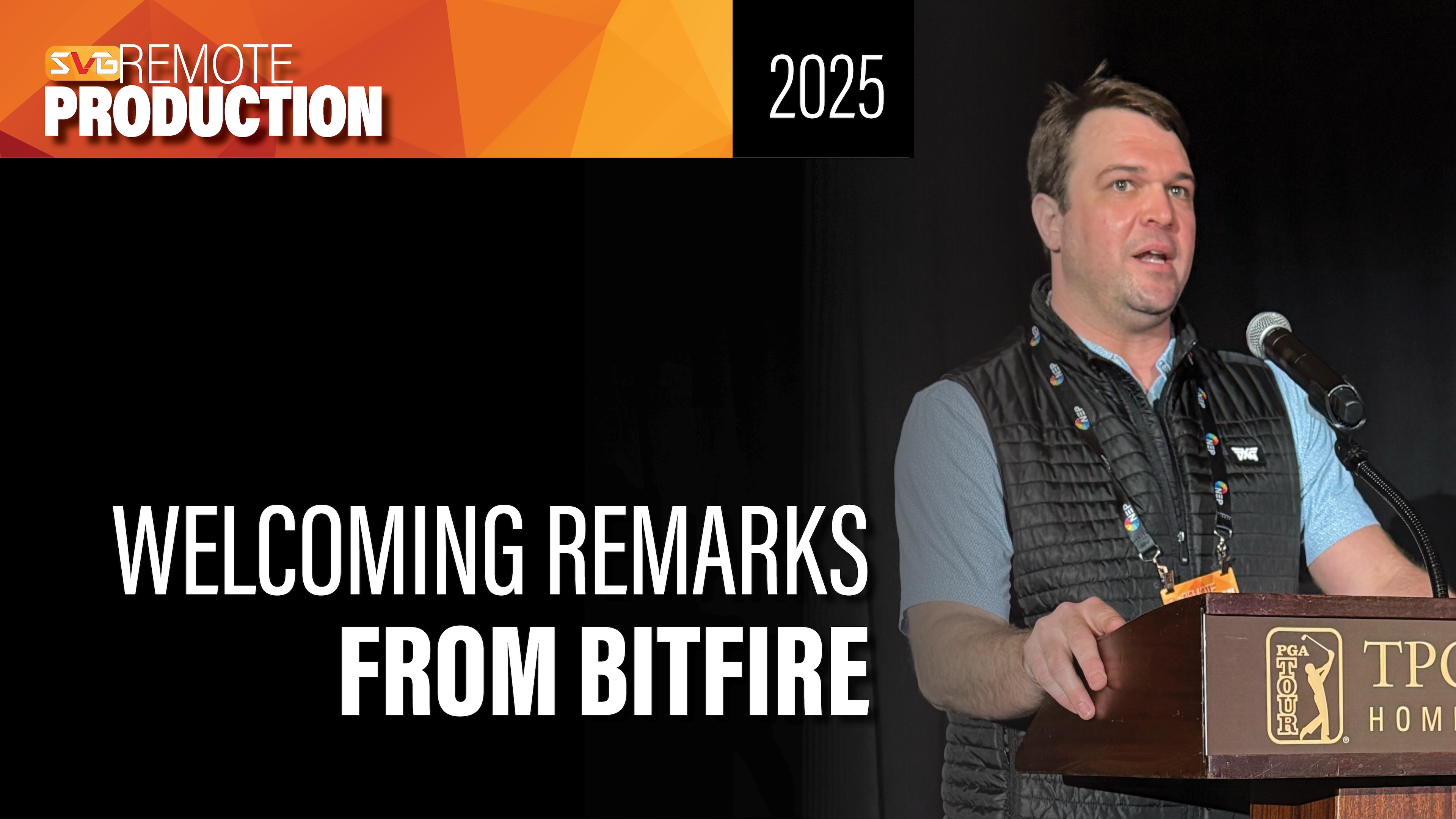 Welcoming Remarks by Title Sponsor BitFire
