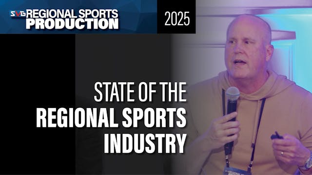 State of the Regional Sports Industry...