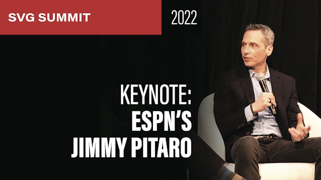 ESPN Chairman Jimmy Pitaro: A Keynote...