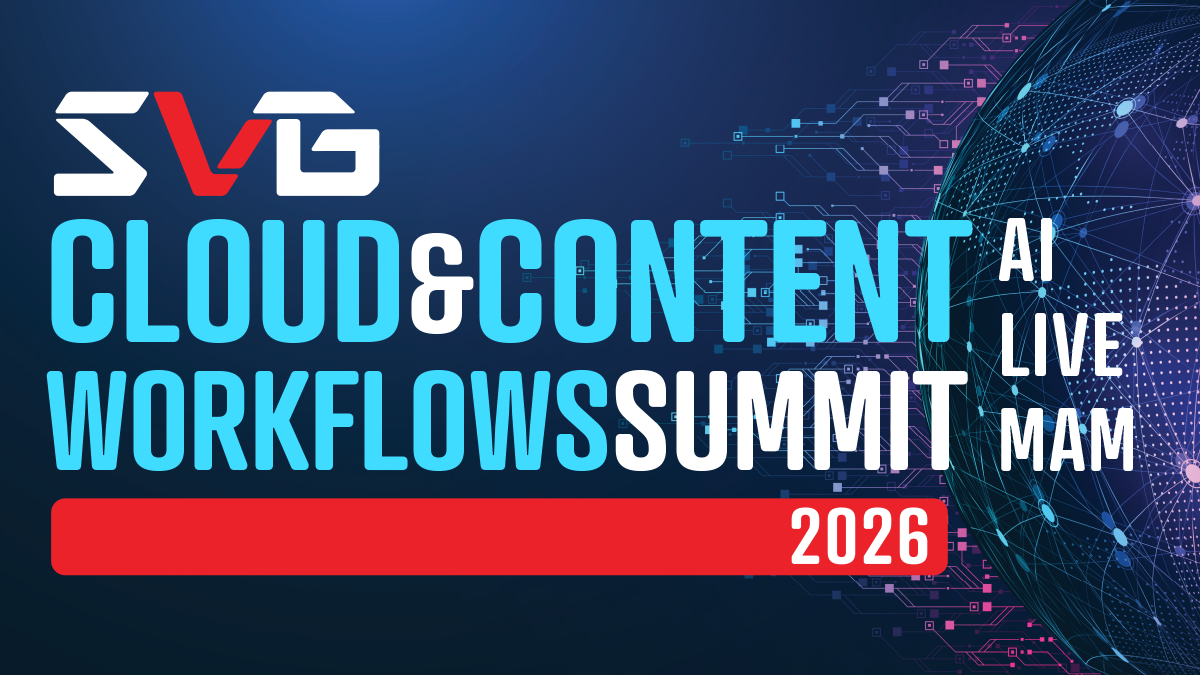 SVG Cloud & Content Workflows Summit 2026