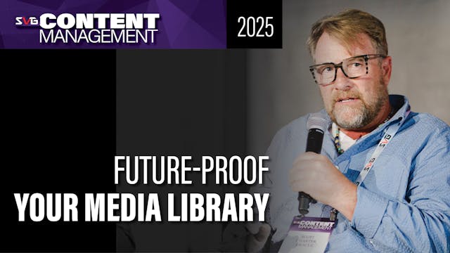 Future-Proofing Your Media Library: S...