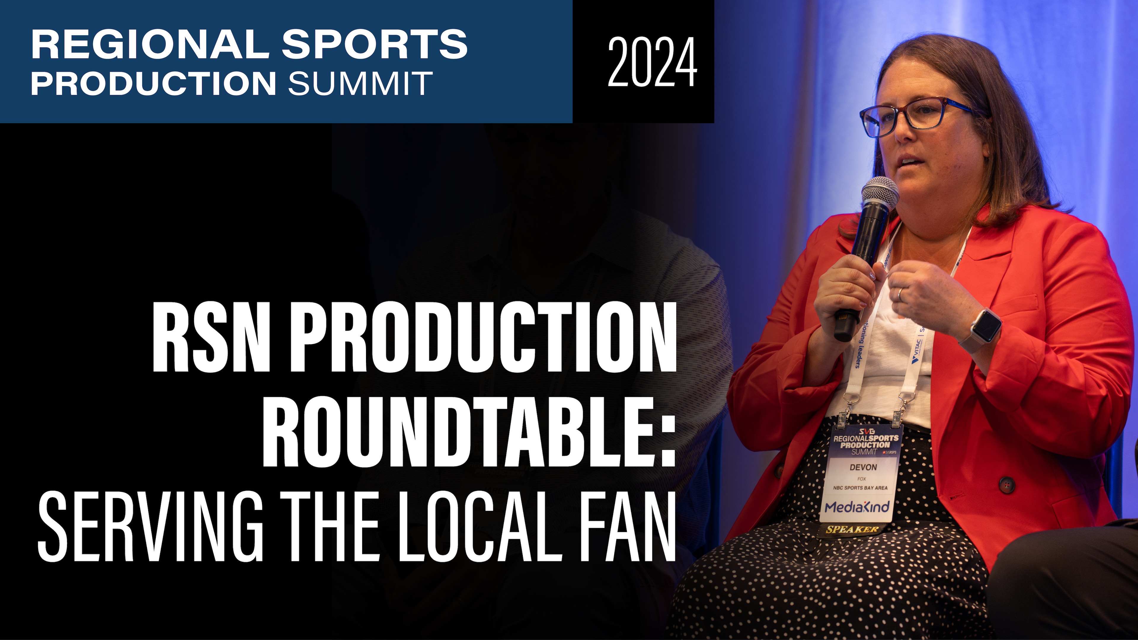 RSN Production Roundtable: Serving the Local Fan in a Changing Marketplace