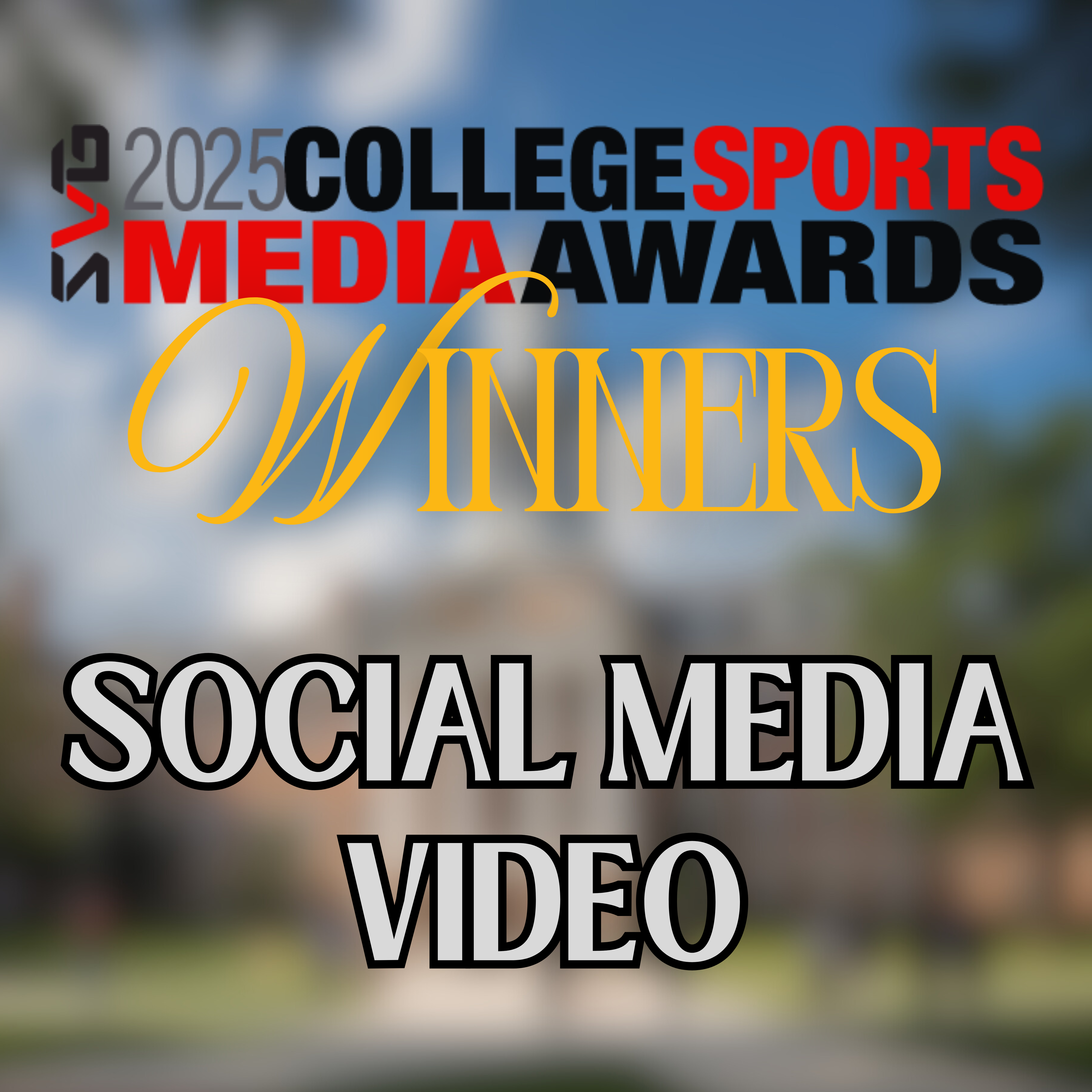 Outstanding Social Media Video - CSMAs 2025